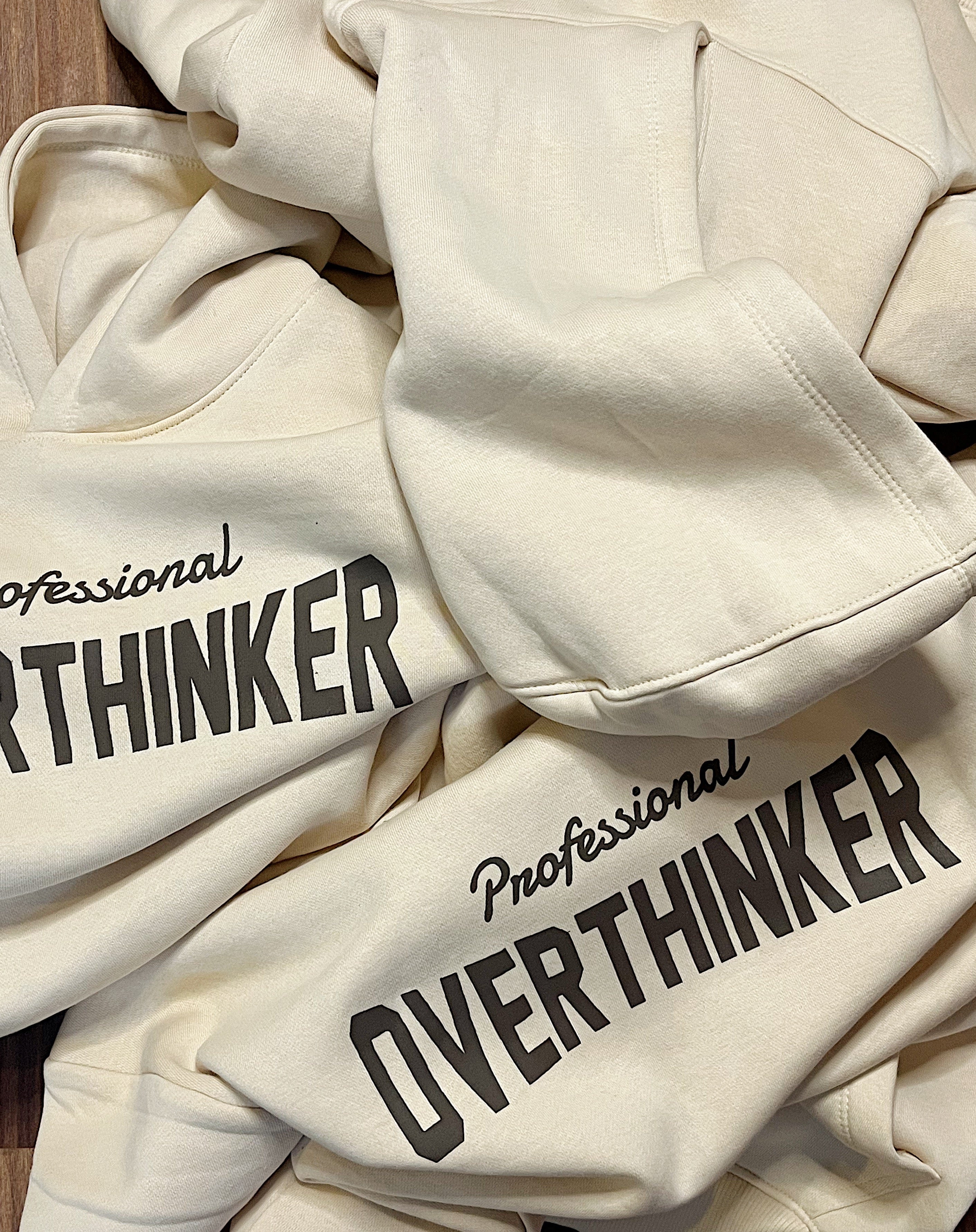 Ovethinker Hoodie